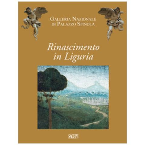 Marco Casamurata - Rinascimento in Liguria. Giovanni Mazone, Carlo Braccesco, Nicolò Corso, Ludovico Brea, Agostino Bombelli. Catalogo della mostra (Genova, 17 dicembre 2019-10 maggio 2020). Ediz. illustrata - Foto 1
