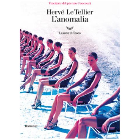 Hervé Le Tellier - L'anomalia - Foto 1