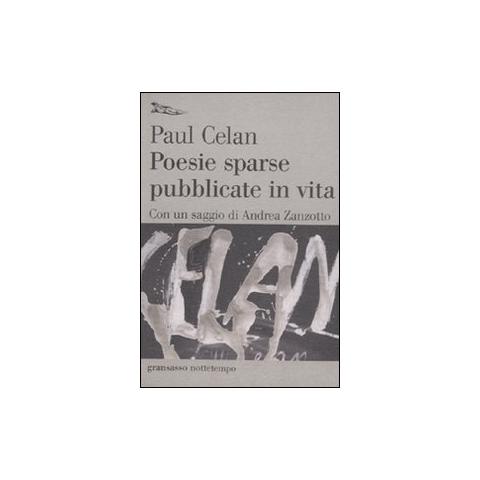 Paul Celan - Poesie sparse pubblicate in vita - Foto 1