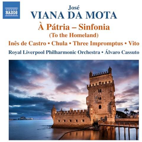 Vianna Da Motta Jose' - A Patria (sinfonia Op. 13) , Ines De Castro, Chula Do Douro (orch. freitas)  - Foto 1