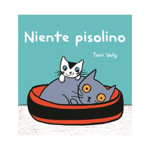 Toni Yuli - Niente Pisolino. Ediz. A Colori - Foto 1