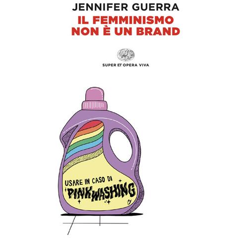 Jennifer Guerra - Il Femminismo Non È Un Brand - Foto 2