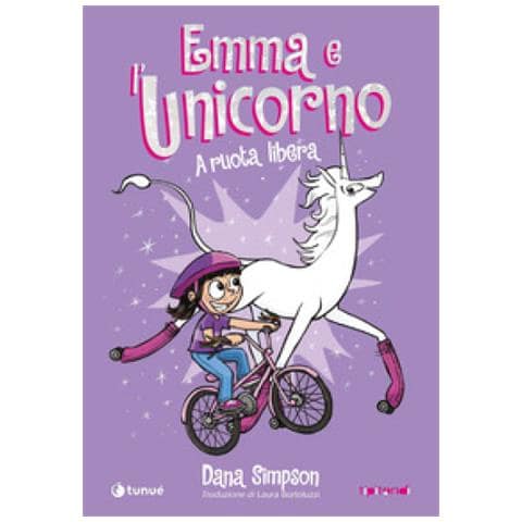 Dana Simpson - Emma E L'unicorno. A Ruota Libera - Foto 1