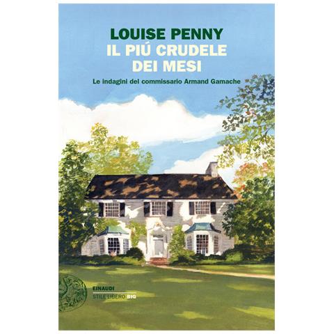 Louise Penny - Il Più Crudele Dei Mesi. Le Indagini Del Commissario Armand Gamache - Foto 2