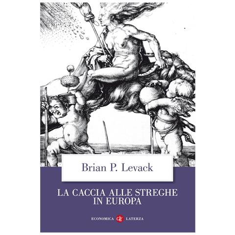 Brian P. Levack - La caccia alle streghe in Europa - Foto 1