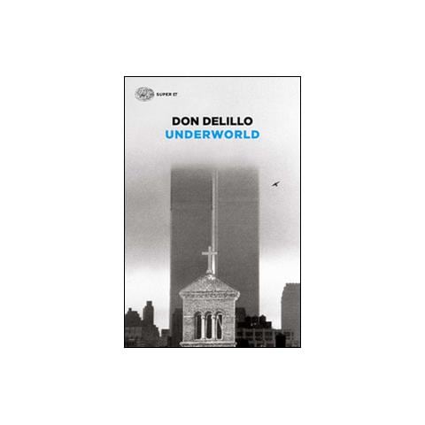 Don DeLillo - Underworld - Foto 1