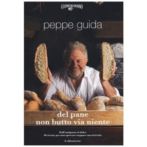 Peppe Guida - Del Pane Non Butto Via Niente. Ediz. Illustrata - Foto 1