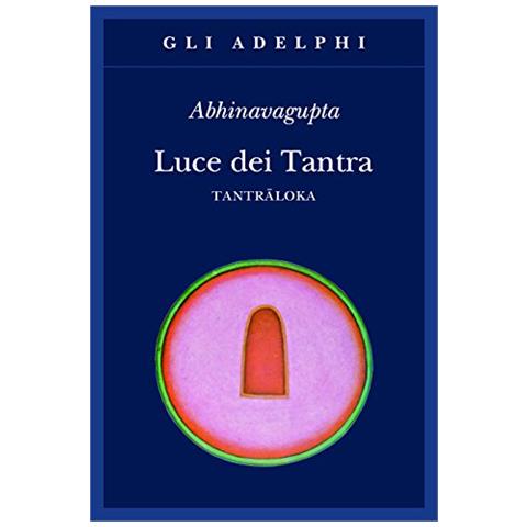 Abhinavagupta - Luce Dei Tantra - Foto 1