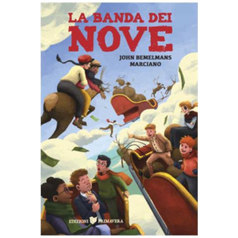 John Bemelmans Marciano - La Banda Dei Nove - Foto 1