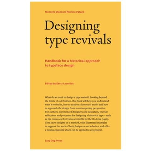 Riccardo Olocco - Designing type revivals. Handbook for a historical approach to typeface design - Foto 1