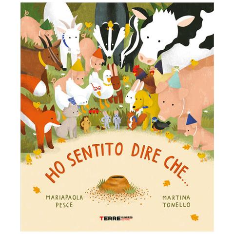 Mariapaola Pesce - Ho Sentito Dire Che. . . . Ediz. A Colori - Foto 2