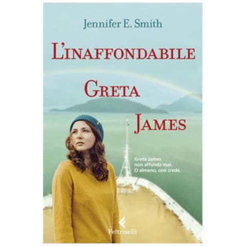 Jennifer E. Smith - L'inaffondabile Greta James - Foto 1