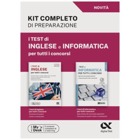 I Test Di Inglese E Informatica Per Tutti I Concorsi. Kit Completo Di Preparazione. Ediz. Mydesk. Con Contenuto Digitale Per Download E Accesso On Line - Foto 1