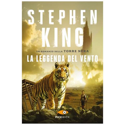 Stephen King - La leggenda del vento. La torre nera - Foto 1