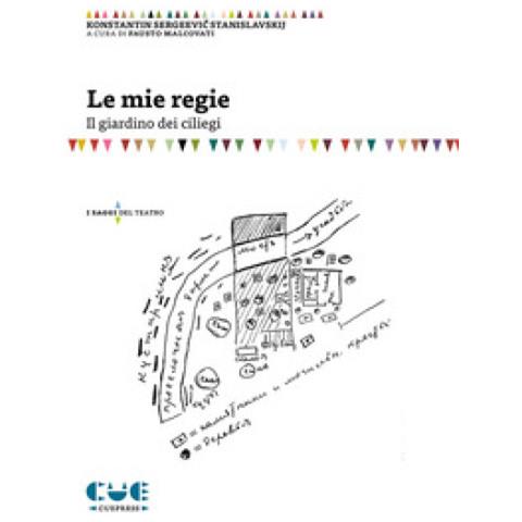 Konstantin S. Stanislavskij - Le mie regie. Il giardino dei ciliegi - Foto 1