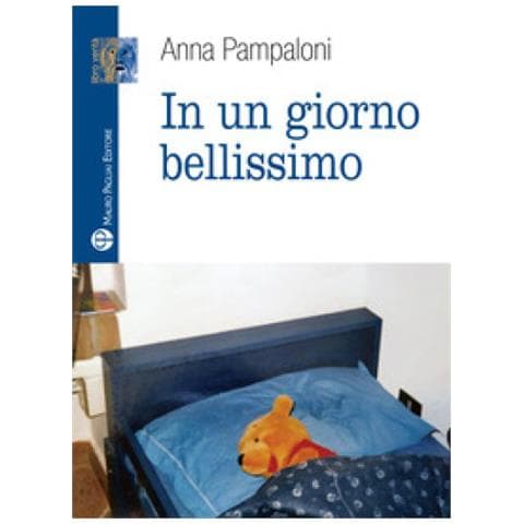 Anna Pampaloni - In Un Giorno Bellissimo - Foto 1