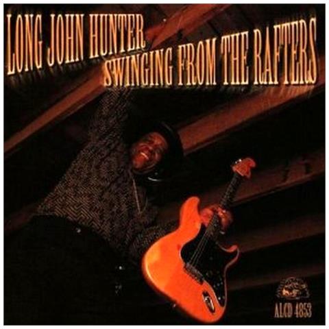 Long John Hunter - Swinging From The Rafters - Foto 1
