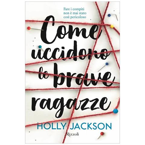 Holly Jackson - Come Uccidono Le Brave Ragazze - Foto 3
