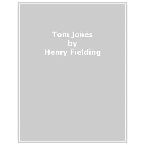 Henry Fielding - Tom Jones - Foto 1