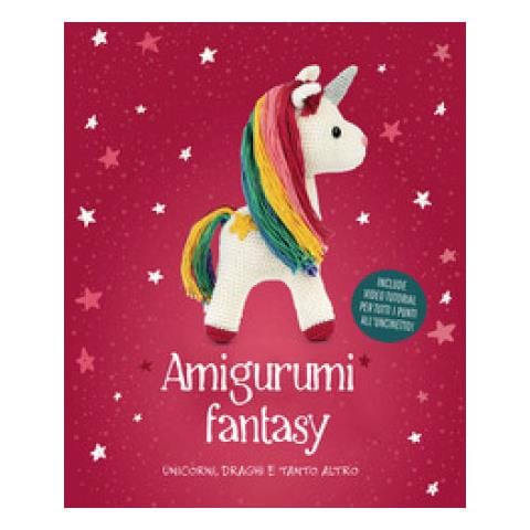 Sophie Peirsman - Amigurumi fantasy. Unicorni, draghi e molto di più - Foto 1