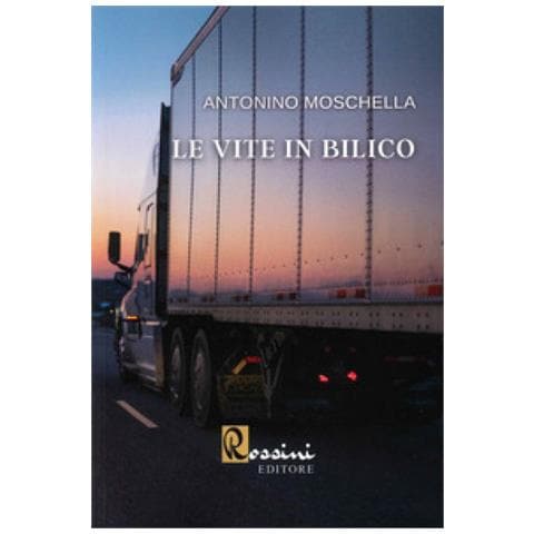 Antonino Moschella - Le Vite In Bilico - Foto 1