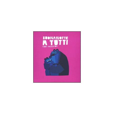 Chris Haughton - Buonanotte a tutti. Ediz. a colori - Foto 1