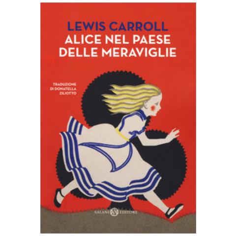 Lewis Carroll - Alice Nel Paese Delle Meraviglie - Foto 1