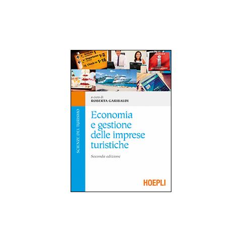 Roberta Garibaldi - Economia e gestione delle imprese turistiche - Foto 1