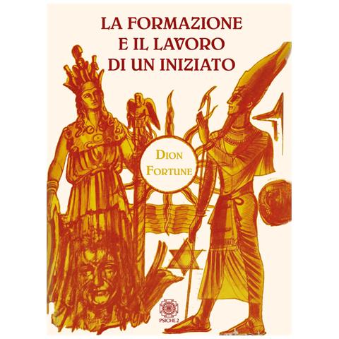 Fortune Dion - La Formazione E Il Lavoro Di Un Iniziato - Foto 3