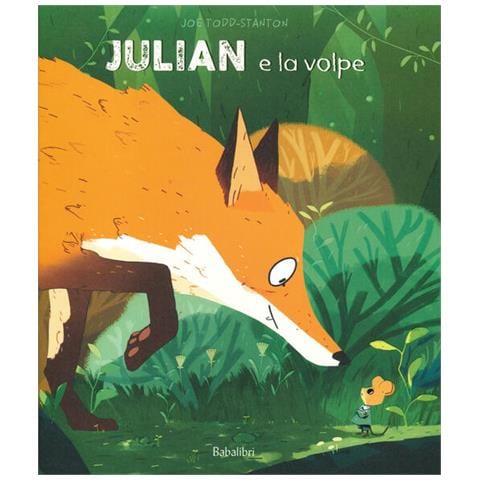Joe Todd-Stanton - Julian e la volpe. Ediz. a colori - Foto 2