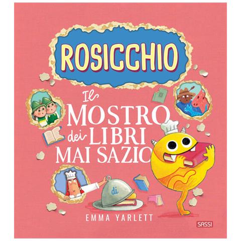 Emma Yarlett - Il Rosicchio. Il mostro dei libri mai sazio. Ediz. a colori - Foto 1