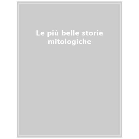 Le Più Belle Storie Mitologiche - Foto 1