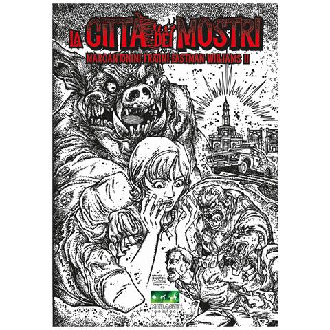 Francesco Marcantonini - La città dei mostri. Ediz. variant - Foto 1