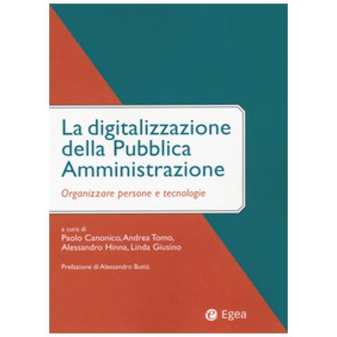 Paolo Canonico - La digitalizzazione della pubblica amministrazione. Organizzare persone e tecnologie - Foto 1
