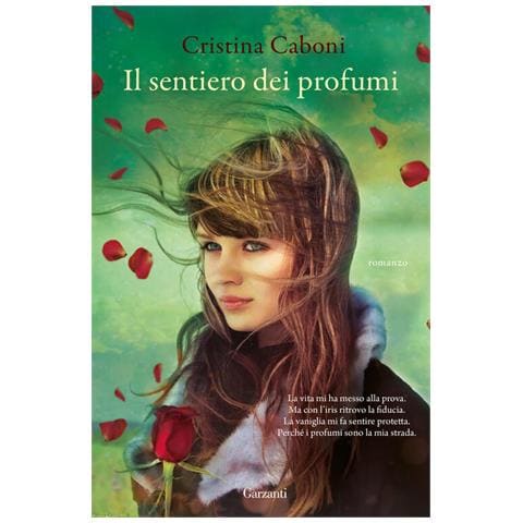 Cristina Caboni - Il sentiero dei profumi - Foto 1