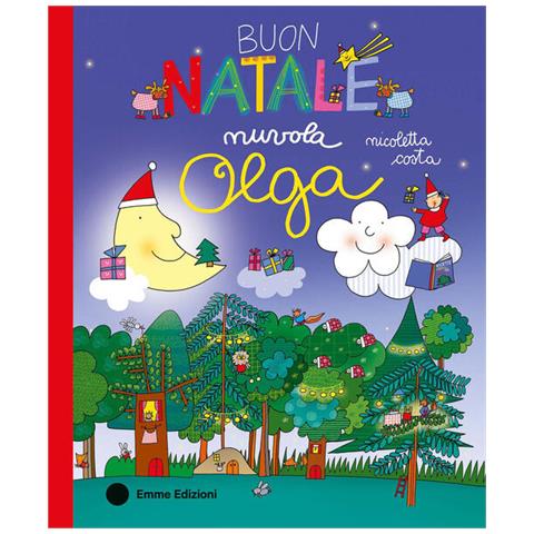 Nicoletta Costa - Buon Natale, nuvola Olga. Ediz. a colori - Foto 1