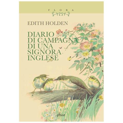 Edith Holden - Diario Di Campagna Di Una Signora Inglese - Foto 2