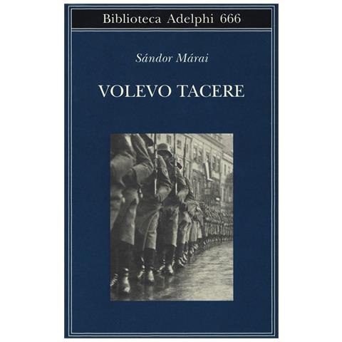 Sándor Márai - Volevo tacere - Foto 1