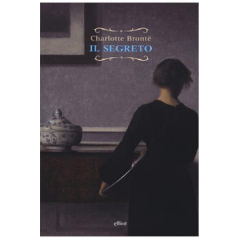 Charlotte Brontë - Il segreto - Foto 1