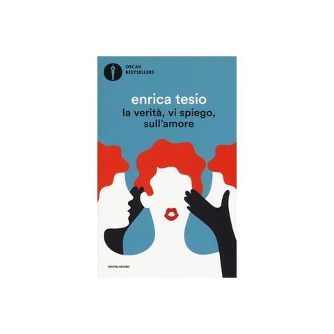 Enrica Tesio - La verità, vi spiego, sull'amore - Foto 2