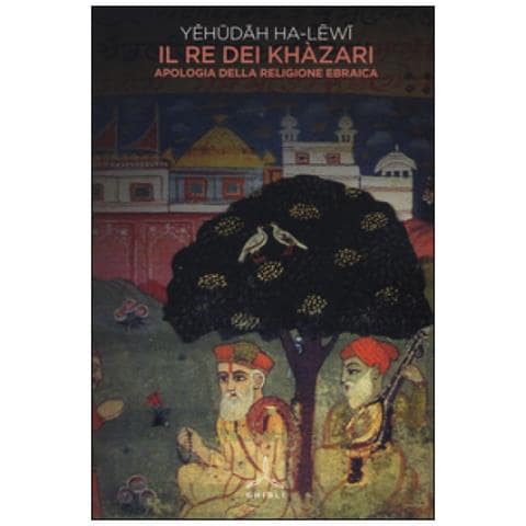 Yehudah Ha-Lewi - Il re dei khazari. Apologia della religione ebraica - Foto 2