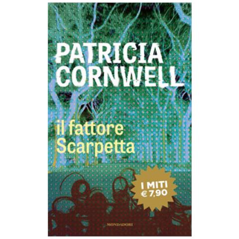 Patricia Cornwell - Il Fattore Scarpetta - Foto 1