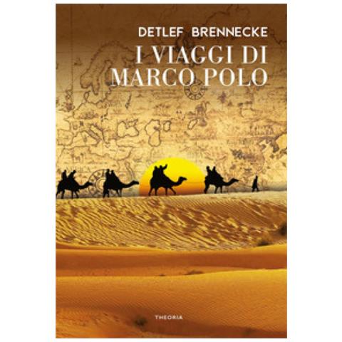 Detlef Brennecke - I Viaggi Di Marco Polo - Foto 1