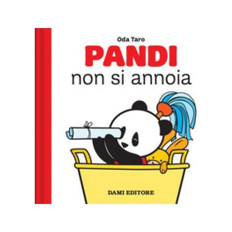 Oda Taro - Pandi Non Si Annoia. Ediz. A Colori - Foto 1