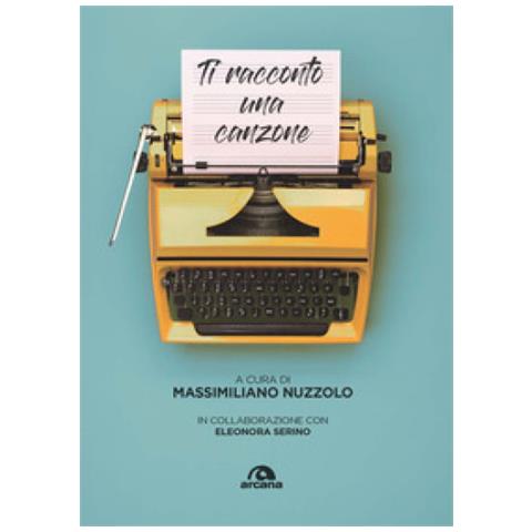 Massimiliano Nuzzolo - Ti racconto una canzone - Foto 1