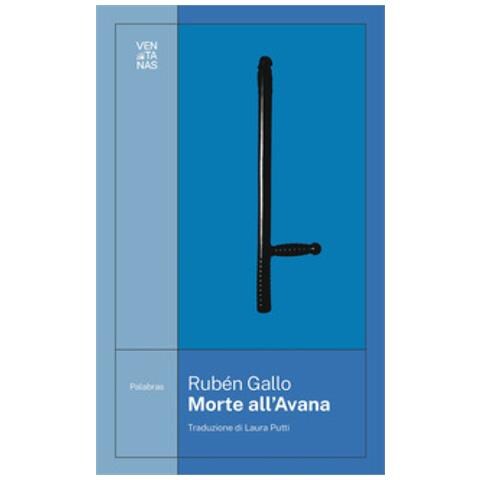 Rubén Gallo - Morte all'Avana - Foto 1
