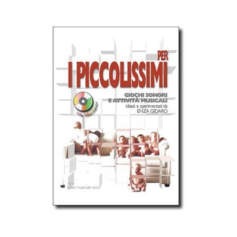 Enza Gidaro - Per i piccolissimi giochi sonori e attività musicali per i più piccoli. Con CD Audio - Foto 2