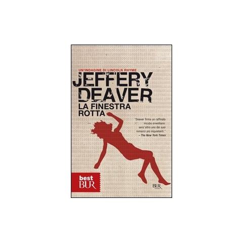 Jeffery Deaver - La finestra rotta - Foto 1