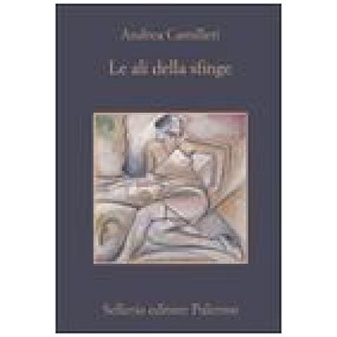 Andrea Camilleri - Ali Della Sfinge (le)  - Foto 1