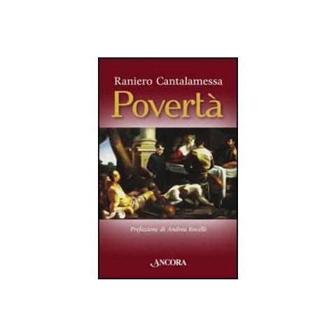 Raniero Cantalamessa - Povertà - Foto 1